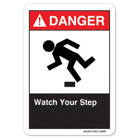 ANSI Danger Sign, Watch Your Step 1, 18in X 12in Decal